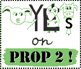 yes on prop 2!